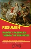  MAURICIO ENRIQUE FAU - Resumen de Razón y Pasión en "Medea" de Eurípides - RESÚMENES UNIVERSITARIOS.