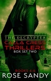  Rose Sandy - The Calla Cress Decrypter Thriller Series: Books 4 - 6 - The Calla Cress Decrypter Thriller Series, #2.