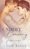 Lynn Burke - Unholy Craving: A Forbidden Gay Romance - Sinful Natures Forbidden Gay Romance Series, #1.