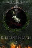  Jennifer Allis Provost - Bleeding Hearts - Poison Garden, #2.