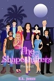  E.L. Jones - The Shapeshifters - The Shapeshifter Series, #0.