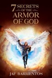  Jaf Barrientos - 7 Secrets of the Armor of God.
