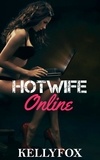  Kelly Fox - Hotwife Online.
