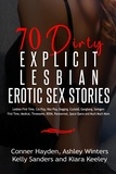  Conner Hayden et  Ashley Winters - 70 Dirty Explicit Lesbian Erotic Sex Stories.