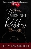  Cecly Ann Mitchell - The Midnight Robber - Scotland Bay the Return, #8.