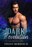  Vivian Murdoch - Dark Revolution - Alphas of Stanlion: A Marked Omegas Book, #2.