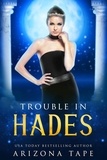  Arizona Tape - Trouble In Hades - Queens Of Olympus, #2.