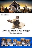  Simon Staub - How to Train Your Puppy - Dog training.