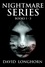  David Longhorn et  Scare Street - Nightmare Series Books 1 - 3 - Nightmare Series Box Set, #1.