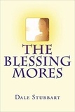 Dale Stubbart - The Blessing Mores.