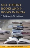  Siva Prasad Bose et  Joy Bose - Self Publish Books and e-Books in India.