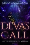  Chera Carmichael - Deva's Call - Lost Children of The Merrow, #4.