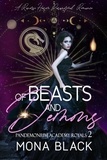  Mona Black - Of Beasts and Demons: a Reverse Harem Paranormal Romance - Pandemonium Academy Royals, #2.