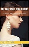  Terri Downes - The Last Mail Order Bride.