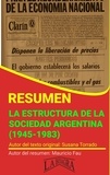  MAURICIO ENRIQUE FAU - Resumen de La Estructura de la Sociedad Argentina (1945-1983) - RESÚMENES UNIVERSITARIOS.