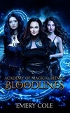  Emery Cole - Bloodlines - Academy of Magical Beings, #4.