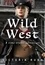  Victoria Rush - Wild West: A Time Travel Adventure - Erotic Fantasy, #2.