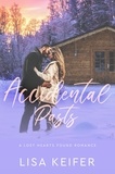  Lisa Keifer - Accidental Pasts - A Lost Hearts Found Romance, #1.