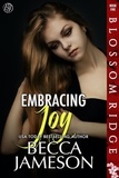  Becca Jameson - Embracing Joy - Blossom Ridge, #5.