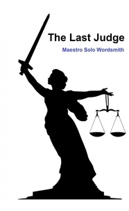  Maestro Solo Wordsmith - The Last Judge.