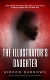  Gideon Burrows - The Illustrator's Daughter.