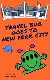  Bobby Basil - Travel Bug Goes to New York City - Travel Bug, #6.