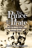  Rain Carrington - The Prince and The Pirate 2 - No Home for the Brave Duet, #2.