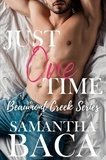 Samantha Baca - Just One Time - Beaumont Creek, #1.