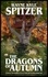  Wayne Kyle Spitzer - The Dragons of Autumn.