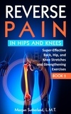  Morgan Sutherland - Reverse Pain in Hips and Kness - Reverse Your Pain, #2.