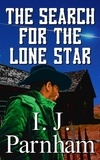  I. J. Parnham - The Search for the Lone Star.