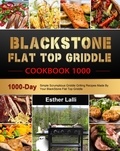  Esther Lalli - BlackStone Flat Top Griddle Cookbook 1000.