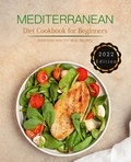  Claudia C. Hall - Mediterranean Diet Cookbook for Beginners : Over 1000 easy, healthy recipes.