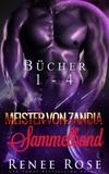  Renee Rose - Meister-von-Zandia Sammelband - Bucher 1-4 - Meister-von-Zandia.