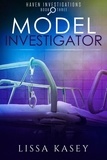  Lissa Kasey - Model Investigator - Haven Investigations, #3.