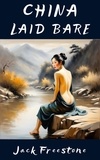 Jack Freestone - China Laid Bare - The Great Escape, #4.