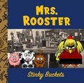  Stinky Buckets - Mrs. Rooster.