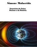  Simone Malacrida - Exercícios de Física Nuclear e da Matéria.