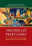  Diệu Hạnh Giao Trinh et  Nguyễn Minh Tiến - Truyện Cổ Phật Giáo.