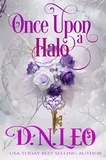  D. N. Leo - Once Upon a Halo - Mirror and Realms, #8.