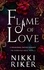  Nikki Riker - Flame of Love - The Elementals Magic, #2.