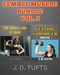  J. D. Tufts - Female Muscle Bundle Vol. 5.