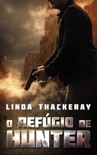  Linda Thackeray - O Refúgio de Hunter.