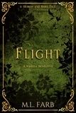  M. L. Farb - Flight - Hearth and Bard Short Stories.