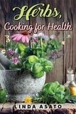  Linda Asato - Herbs, Cooking for Health.