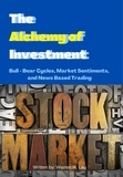  Warren H. Lau - The Alchemy of Investment - Winning Strategies of Professional Investment.