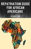  Albert Tomi - Repatriation Guide for African Americans - Repatriation of African Americans, #1.