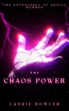  Laurie Bowler - The Chaos Power - The Magical Intervention Agency, #3.