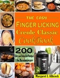  Margaret L Allicock - The Easy Finger Licking Creole Classic.