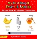  Aarabhi S. - My First Bengali Fruits &amp; Snacks Picture Book with English Translations - Teach &amp; Learn Basic Bengali words for Children, #3.